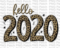 Hello 2020 , New Year PNG File, Holiday Sublimation Design