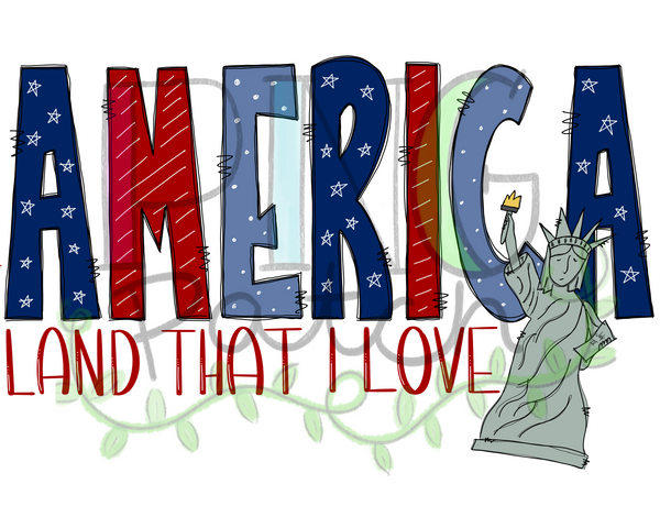 America Land that I Love, Fourth of July PNG Files for Sublimation