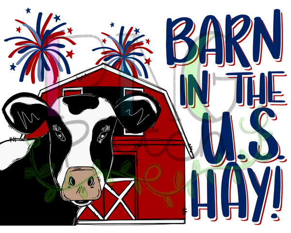 Barn in the US Hay! Fourth of July PNG Files for Sublimation