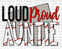 Loud Proud Auntie, Baseball PNG File, Aunt Sublimation Design