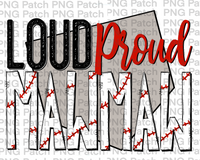 Loud Proud Mawmaw, Baseball PNG File, Grandma Sublimation Design