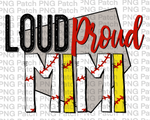 Loud Proud Mimi, Baseball and Softball PNG File, Grandma Sublimation Design