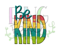 Be Kind, Colorful PNG Files