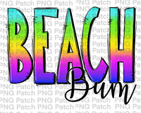 Beach Bum, Bright Colorful, Ocean Summer Fun PNG File, Summer Sublimation Design