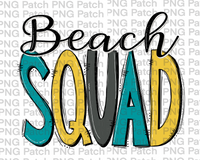 Beach Squad, Summer Vacation PNG File, Beach Life Sublimation Design