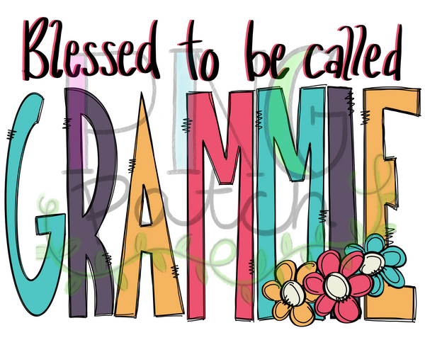 Blessed to be Called Grammie