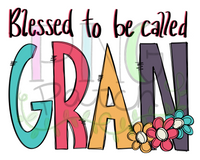 Blessed to be Called Gran