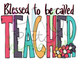 Blessed to be Called Teacher Bundle, Mom and Teacher, I have Two Titles Mom and Teacher