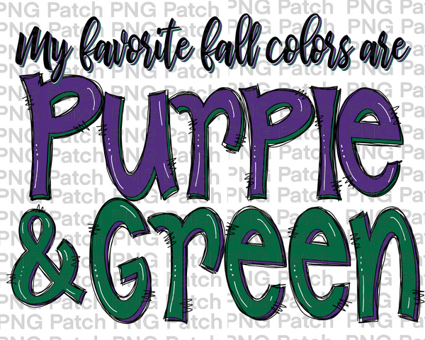 My Favorite Fall Colors and Purple and Green, Football and Cheerleading PNG File and Sublimation Design