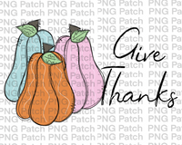 Give Thanks, Cute Colorful Pumpkins, Fall PNG File, Pumpkin Sublimation Design