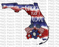 Land that I Love, Florida, Red, White, Blue Tie Dye, Memorial Day PNG File, Fourth of July Sublimation Design, USA Flags