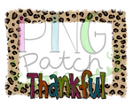 Thankful Torn Edge Leopard Print Frame, Thankful PNG File, Leopard Print Monogram Frame Sublimation Design