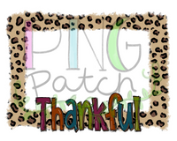 Thankful Torn Edge Leopard Print Frame, Thankful PNG File, Leopard Print Monogram Frame Sublimation Design