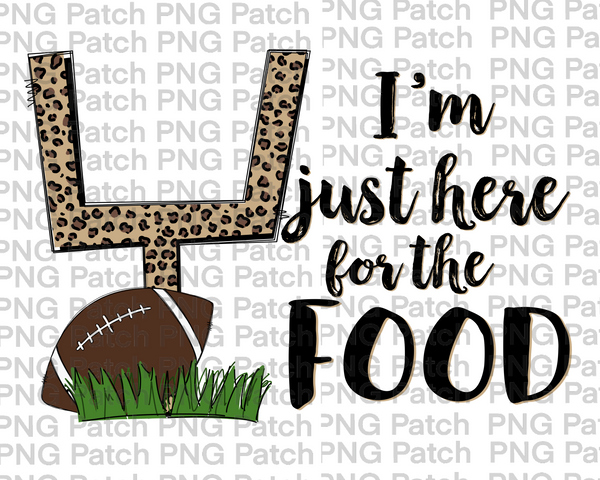 Leopard Print Goal Post, I'm Here for the Food, Football PNG File, Sports Sublimation Design