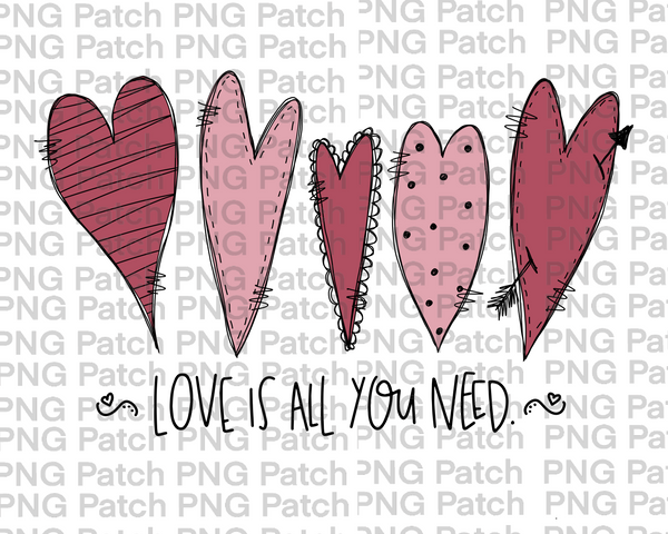 Hearts, Love is all you need, Scribble Doodles , Valentine's Day PNG File, Love Sublimation Design