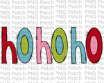 Colorful Ho Ho Ho, Christmas Sublimation Design, Holiday PNG File