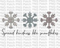 Spread Kindness Like Snowflakes, Christmas Sublimation Design, Holiday PNG File