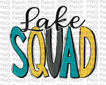 Lake Squad, Summer Vacation PNG File, Lake Life Sublimation Design