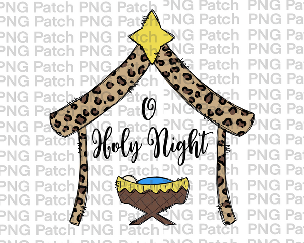 Leopard Print Manger, O Holy Night, Christmas Sublimation Design, Holiday PNG File