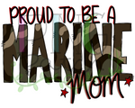 Proud to be a Marine Mom