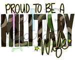 Proud to be a Military Wife