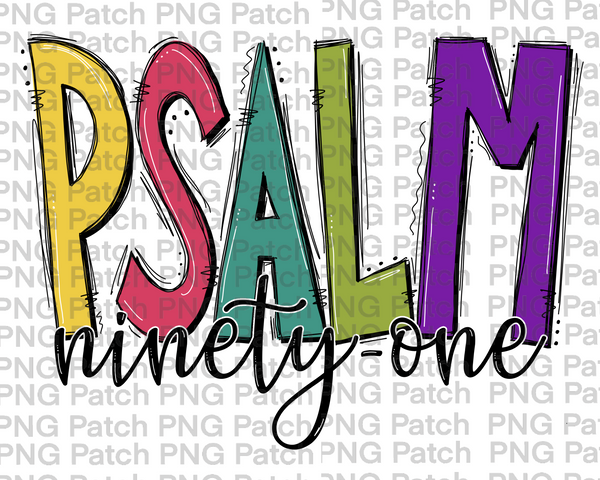 Psalm 91, Bible Verse PNG File, Church Sublimation Design