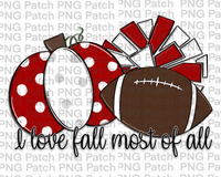 I love Fall Most of All, Pumpkin, Pom Poms, Football, Red and White, Fall PNG File, Football Sublimation Design