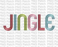 Jingle, Colorful with Retro Letters, Christmas Sublimation Design, Holiday PNG File