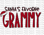 Santa's Favorite Grammy, Grandma Christmas PNG Files, Holiday Sublimation Design