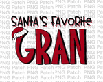 Santa's Favorite Grammy, Gran Christmas PNG Files, Holiday Sublimation Design