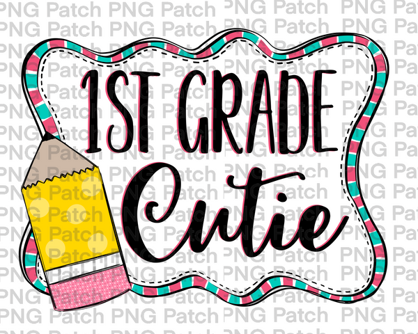 School, 1st Grade Cutie, Frame with Pencil, Back to School PNG File, Monogram Sublimation Design