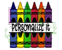 Split Crayons Personalized Back to School Design, School PNG File, Student Sublimation Design