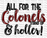 All for the Colonels Stand Up & Holler!, Maroon Mascot PNG File, Team Sublimation Design