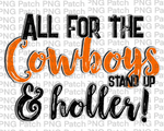 All for the Cowboys Stand Up & Holler!, Orange Mascot PNG File, Team Sublimation Design