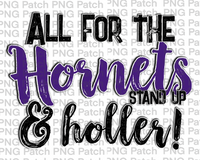 All for the Hornets Stand Up & Holler!, Purple Mascot PNG File, Team Sublimation Design