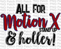 All for the Motion X Stand Up & Holler!, Red and Blue Mascot PNG File, Team Sublimation Design