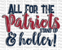 All for the Patriots Stand Up & Holler!, Red Navy Mascot PNG File, Team Sublimation Design