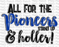 All for the Pioneers Stand Up & Holler!, Purple Mascot PNG File, Team Sublimation Design