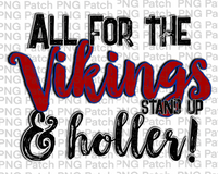 All for the Vikings Stand Up & Holler!, Red Blue Mascot PNG File, Team Sublimation Design