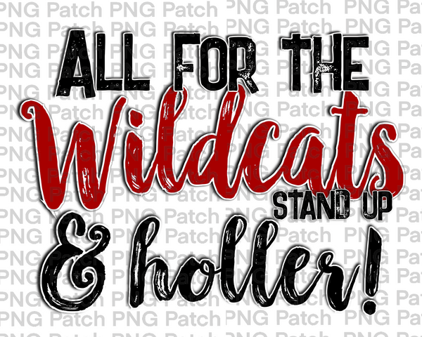 All for the Wildcats Stand Up & Holler!, Red Mascot PNG File, Team Sublimation Design