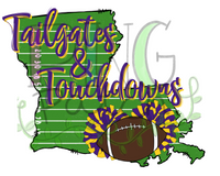 Tailgates & Touchdowns, State of Louisiana with Football Field Background,  Purple and Gold Pom Poms and Football, Football and Cheerleading PNG File and Sublimation Design