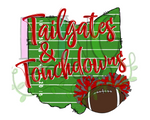 Tailgates & Touchdowns, State of Ohio with Football Field Background, Scarlet and Gray Pom Poms and Football, Football and Cheerleading PNG File and Sublimation Design