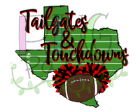 Tailgates & Touchdowns, State of Texas with Football Field Background,  Black and Red Pom Poms and Football, Football and Cheerleading PNG File and Sublimation Design