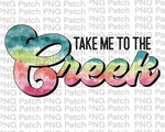 Take me to the Creek, Colorful, Summer Vacation PNG File, Lake Sublimation Design