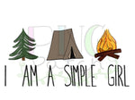 I Am A SIMPLE GIRL, Camping