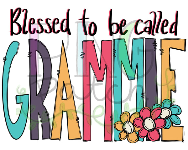 Blessed to be Called Grammie