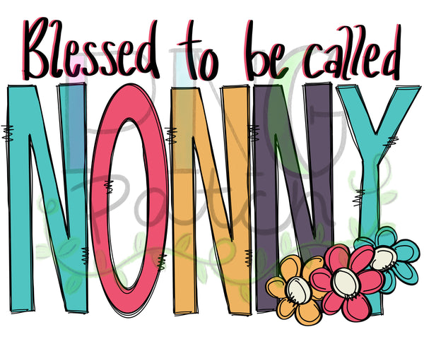 Blessed to be Called Nonny