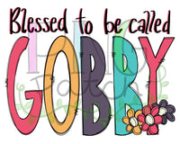 Blessed to be Called Gobby