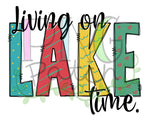 Living on Lake Time