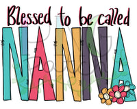 Blessed to be Called Nanna